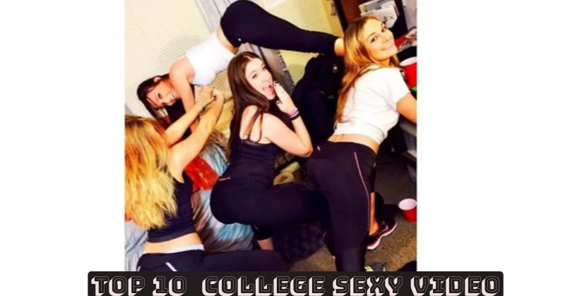 College sexy video