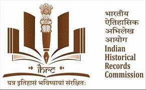 Indian Historical Records Commission (IHRC) Explained